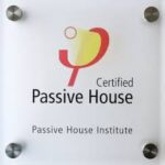 Passive House Certified by the Passive House Institute